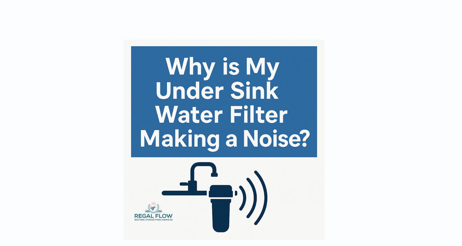Why is my under sink making a noise with a picture of a tap and filter