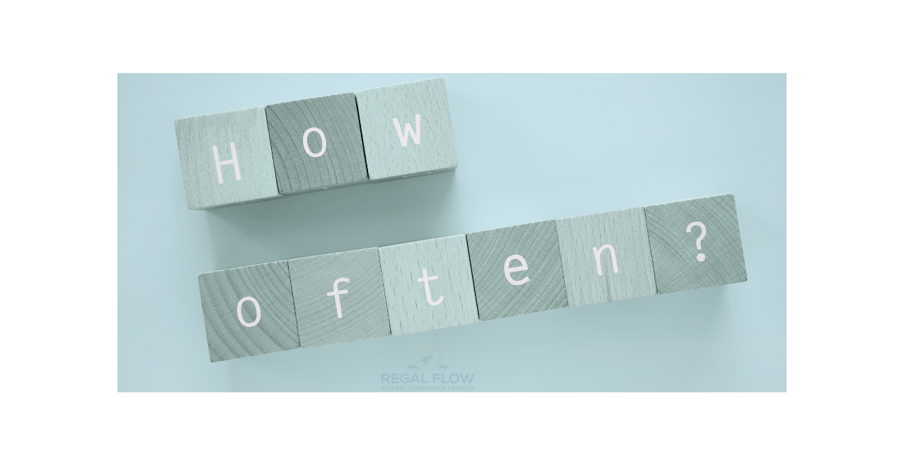 How often? With a regal flow logo