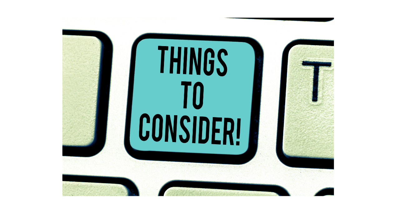 Things to consider button