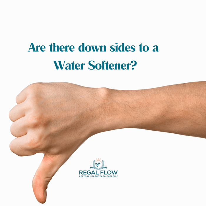 a thumbs down and downsides of a water softener